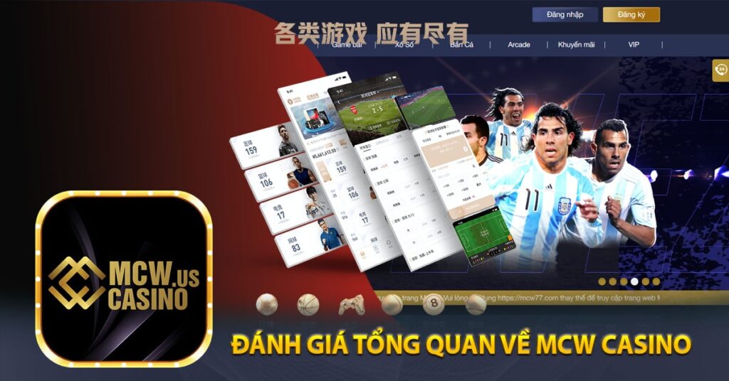 Đánh giá tổng quan về Mcw casino